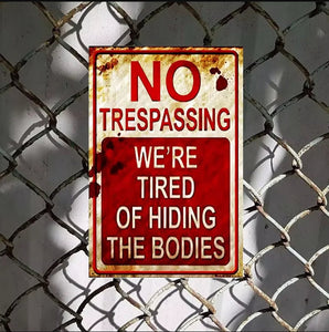 Halloween No Trespassing Sign